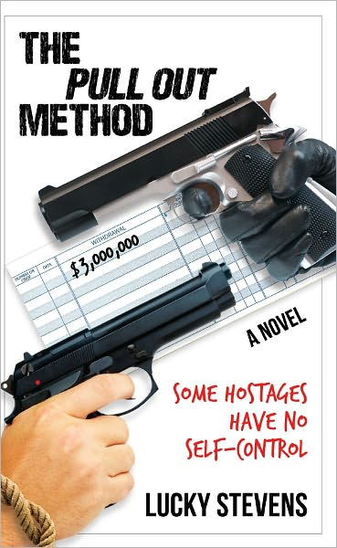 The Pull Out Method: Some Hostages Have No Self-Control