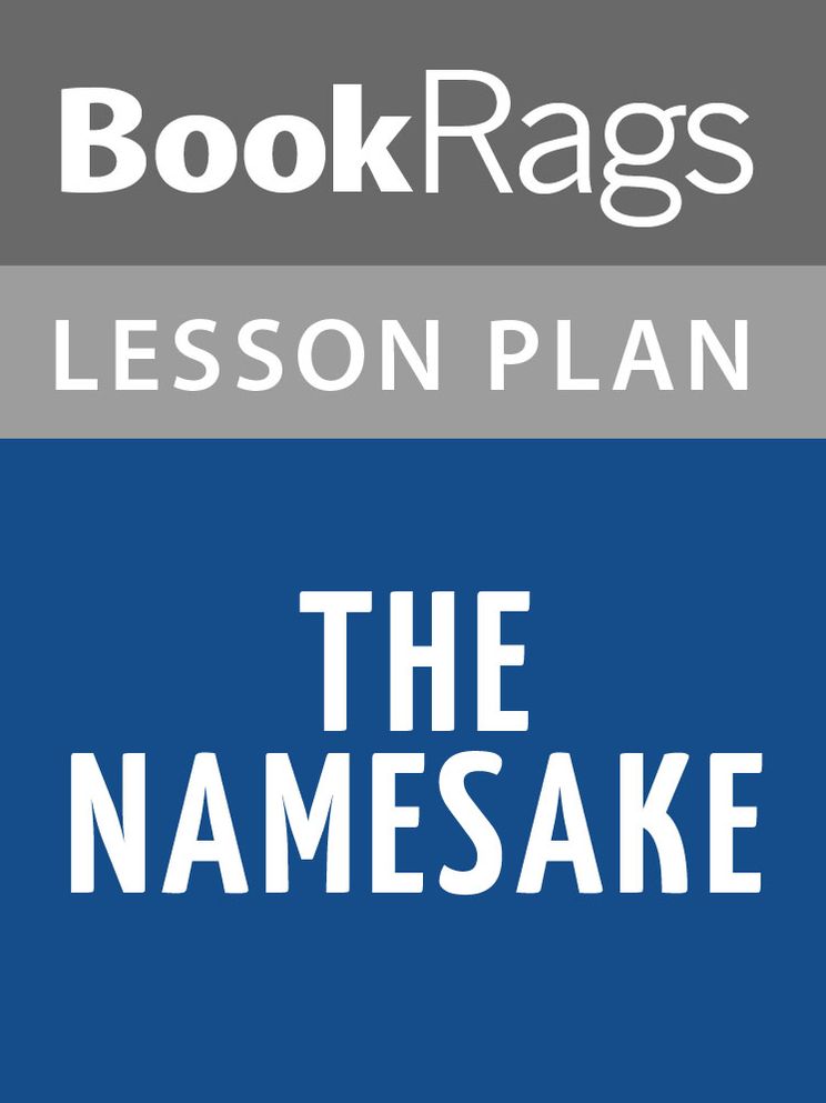 The Namesake Lesson Plans