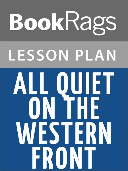 All Quiet on the Western Front Lesson Plans