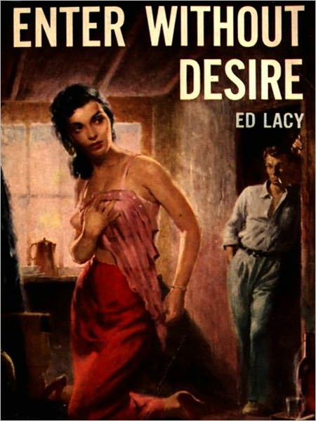 Enter Without Desire