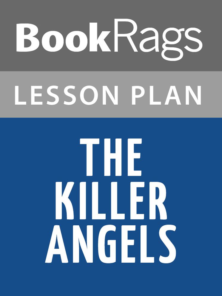 The Killer Angels Lesson Plans