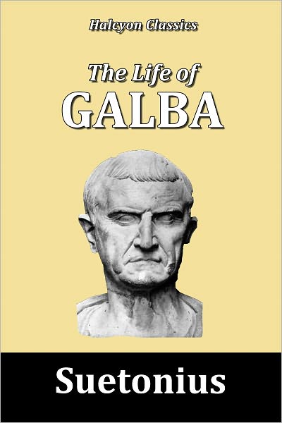 The Life of Galba