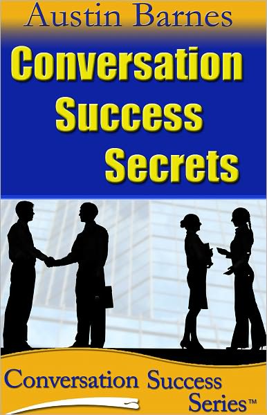 Conversation Success Secrets
