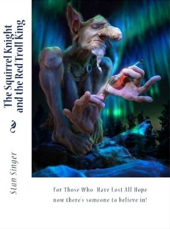 Science Fiction & Fantasy: 99CENTS EBOOK"A Squirrel Knight and the Red Troll King"
