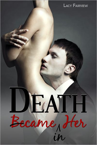 Death Came In Her