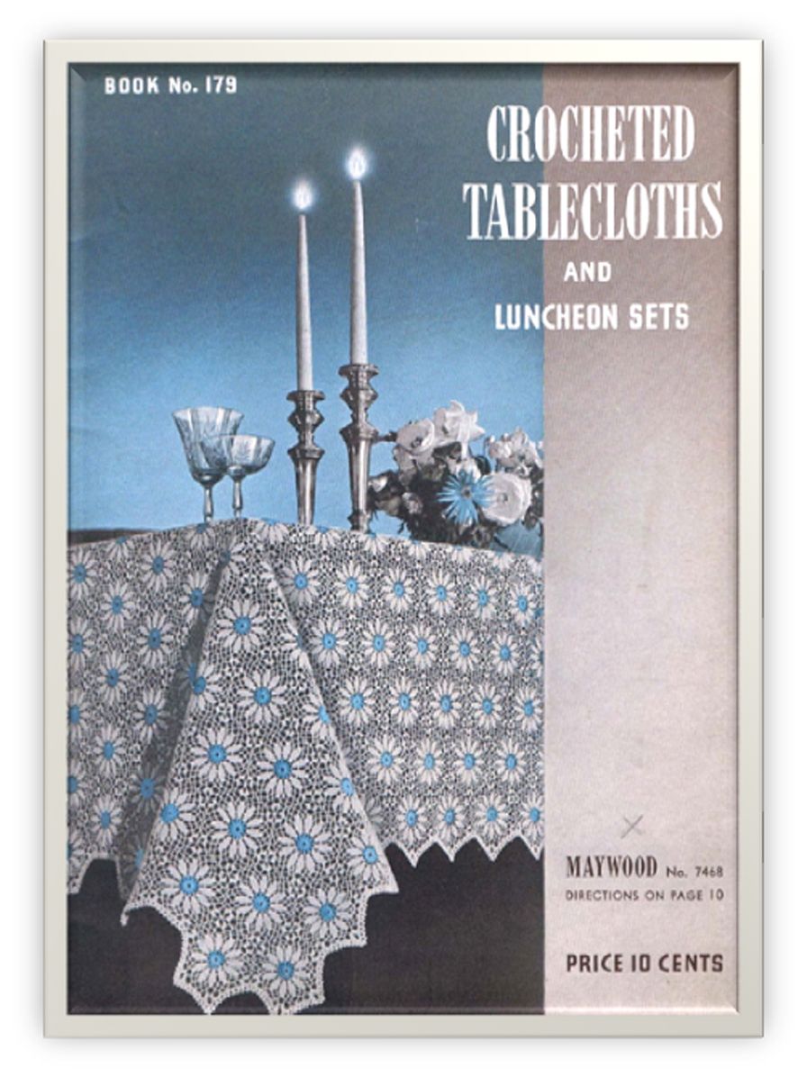 PATTERN #2193 MAYWOOD VINTAGE CROCHET