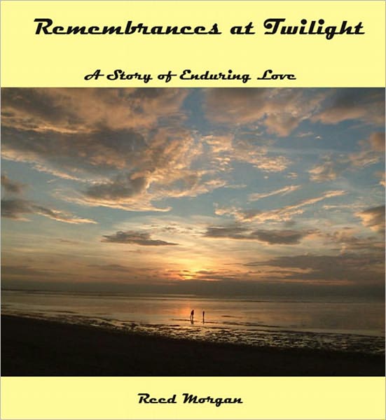 Remembrances at Twilight