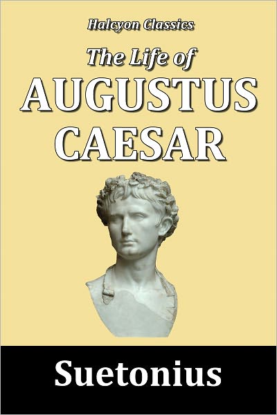 The Life of Augustus
