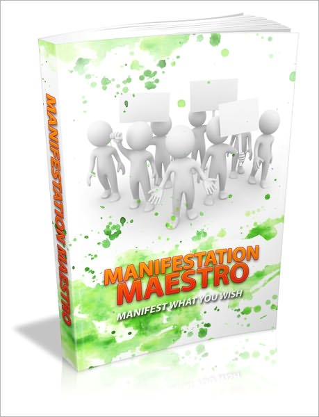 Manifestation Maestro - Manifest What You Wish Manifestation