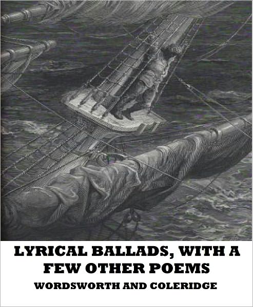Lyrical Ballads, With A Few Other Poems