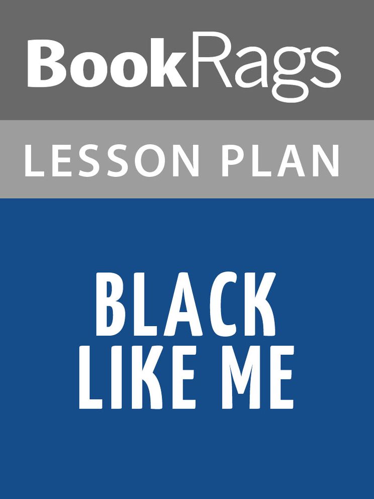 Black Like Me Lesson Plans