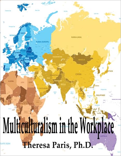 Multiculturalism in the Workplace