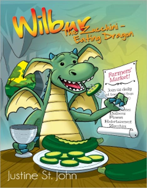 Wilbur The Zucchini Eating Dragon (children's, try new foods0