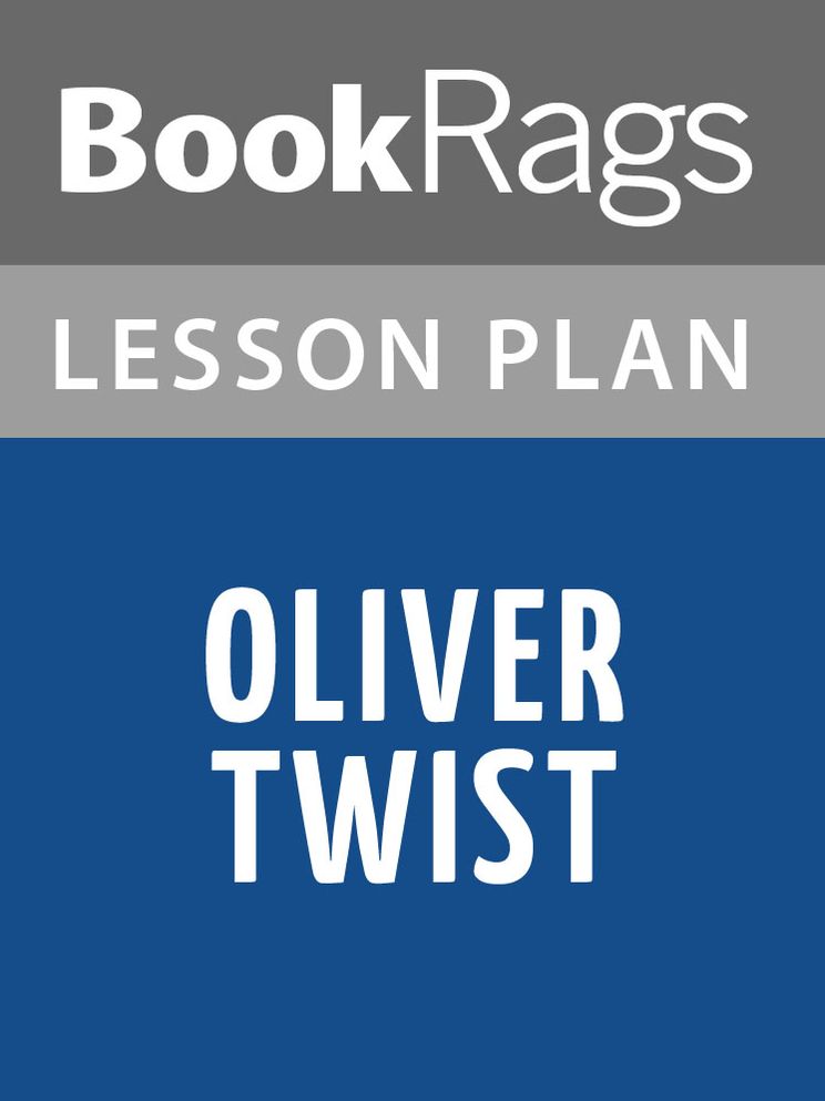 Oliver Twist Lesson Plans