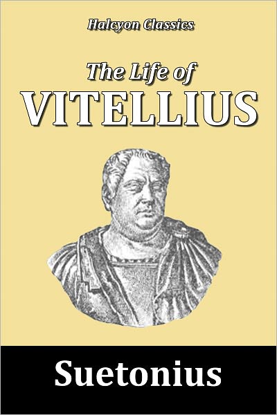The Life of Vitellius