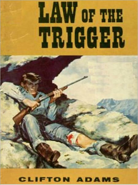 Law of the Trigger