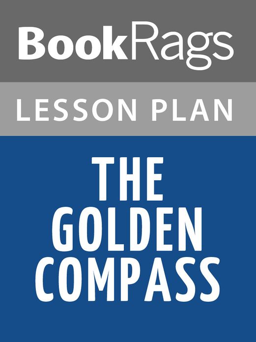 The Golden Compass Lesson Plans