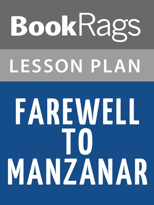Farewell to Manzanar Lesson Plans