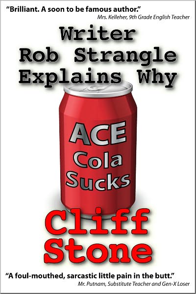 Writer Rob Strangle Explains Why Ace Cola Sucks