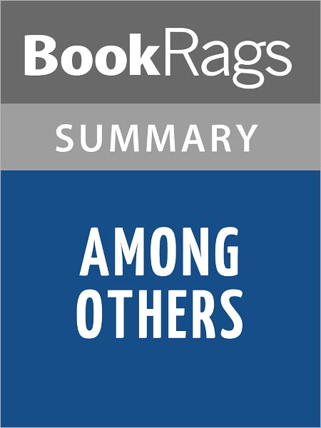 Among Others by Jo Walton l Summary & Study Guide
