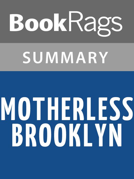 Motherless Brooklyn by Jonathan Lethem Summary & Study Guide