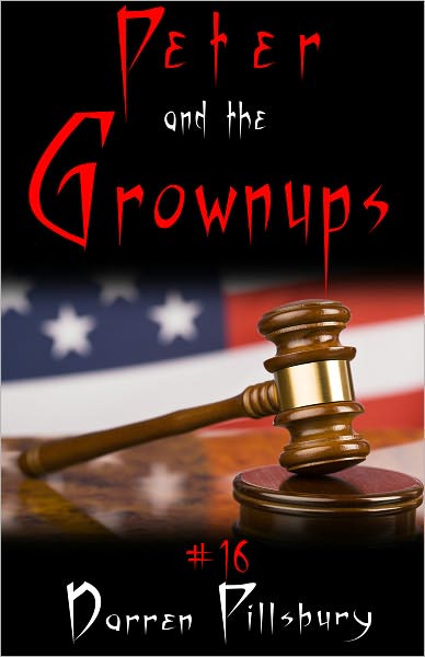 Peter and the Grownups: Peter and the Monsters Story #16