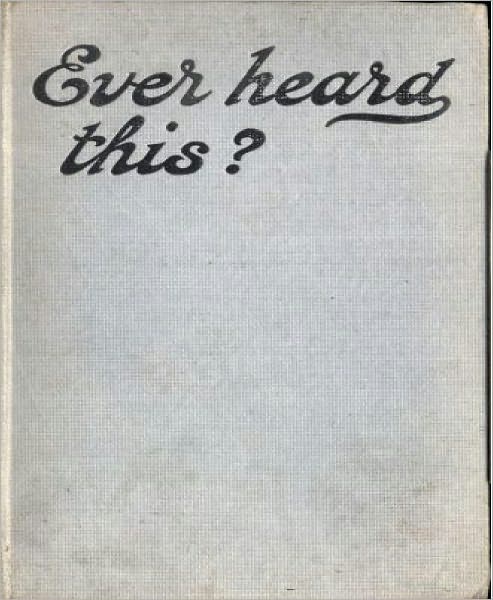 Ever Heard This?