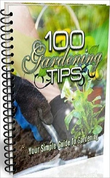 eBook about 100 gardening tips - Dont hesitate planting herbs...