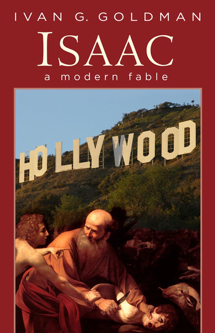 Isaac: A Modern Fable