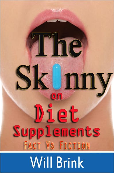 The Skinny on Diet Supplements: Fact Vs Fiction