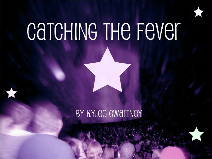 Catching the Fever