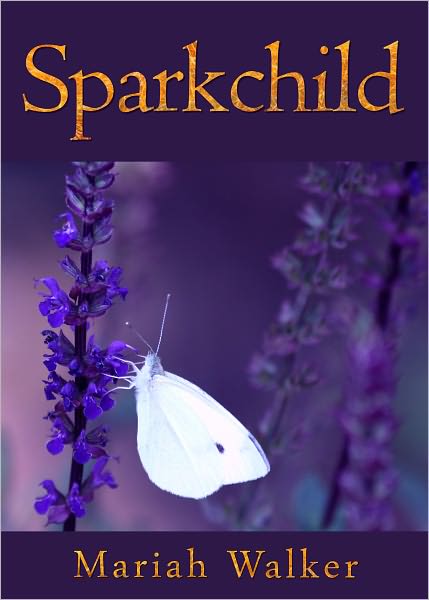 Sparkchild (Book One)