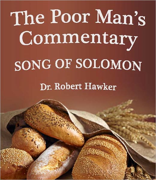 The Poor Man's Commentary - Book of Song of Solomon