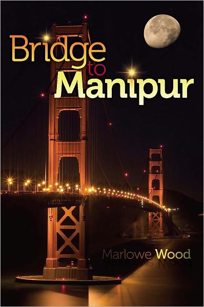 Bridge to Manipur