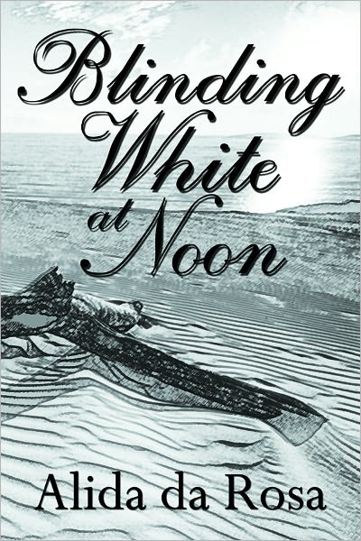 Blinding White by Noon
