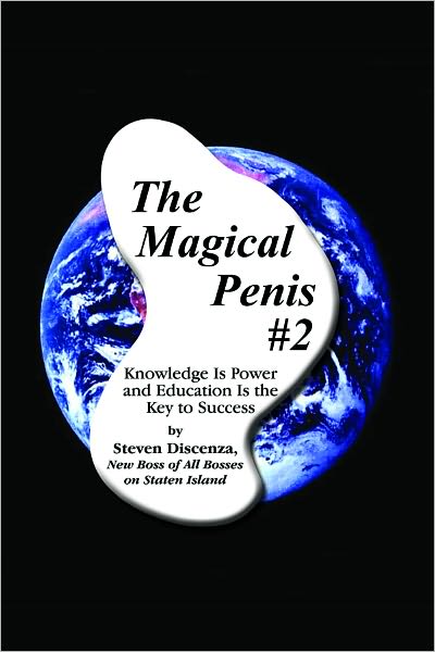 The Magical Penis #2
