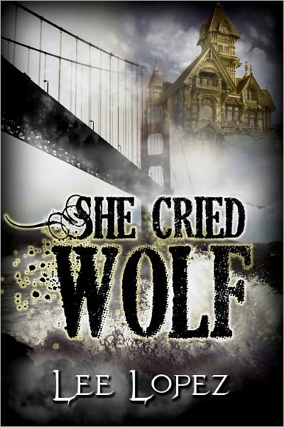 She Cried Wolf