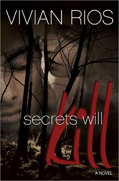Secrets Will Kill