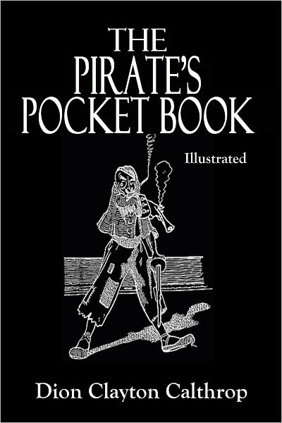 THE PIRATE'S POCKET BOOK (Illustrated)