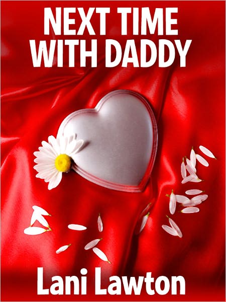 Next Time With Daddy - Erotica Short