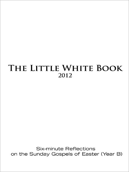 Little White Book Easter 2012