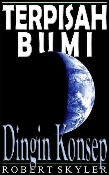 Terpisah Bumi - 003 - Dingin Konsep (Indonesian Edition)
