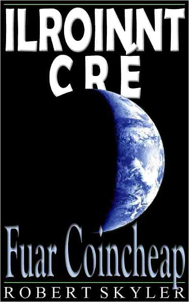 Ilroinnt Cr&eacute; - 003 - Fuar Coincheap (Irish Edition)