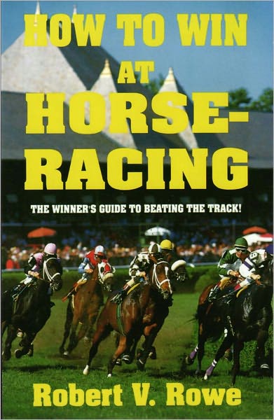 How to Win At Horseracing