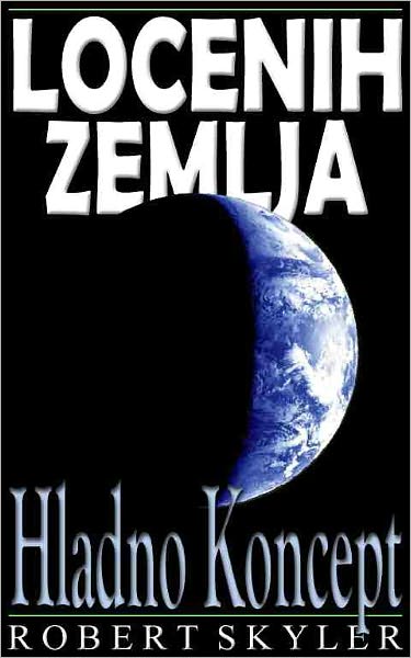 Locenih Zemlja - 003 - Hladno Koncept (Slovene Edition)