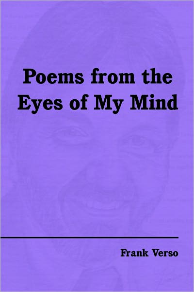 Poems from the Eyes of My Mind