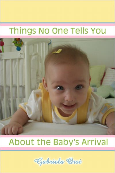 Things No One Tells You About the Baby’s Arrival