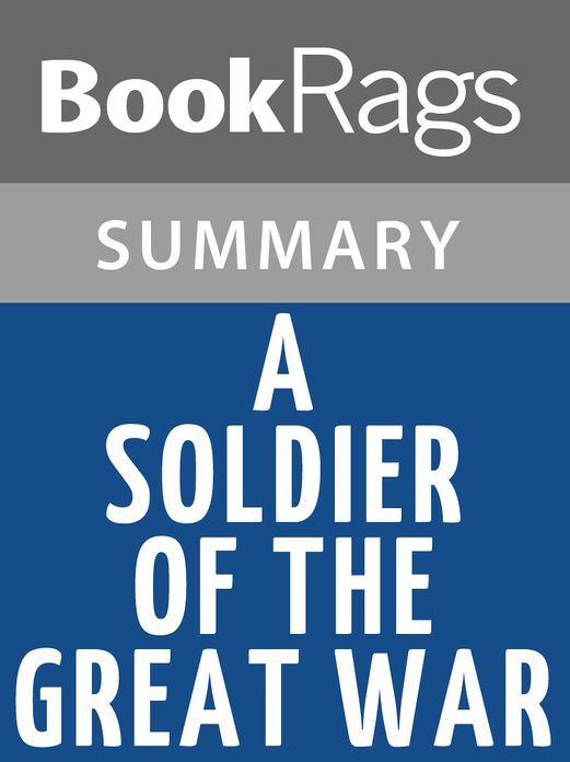A Soldier of the Great War by Mark Helprin l Summary & Study Guide