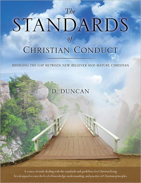 THE STANDARDS OF CHRISTIAN CONDUCT