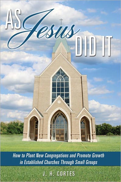 As Jesus Did It
